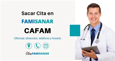 como pedir una cita en famisanar cafam|Cafam 